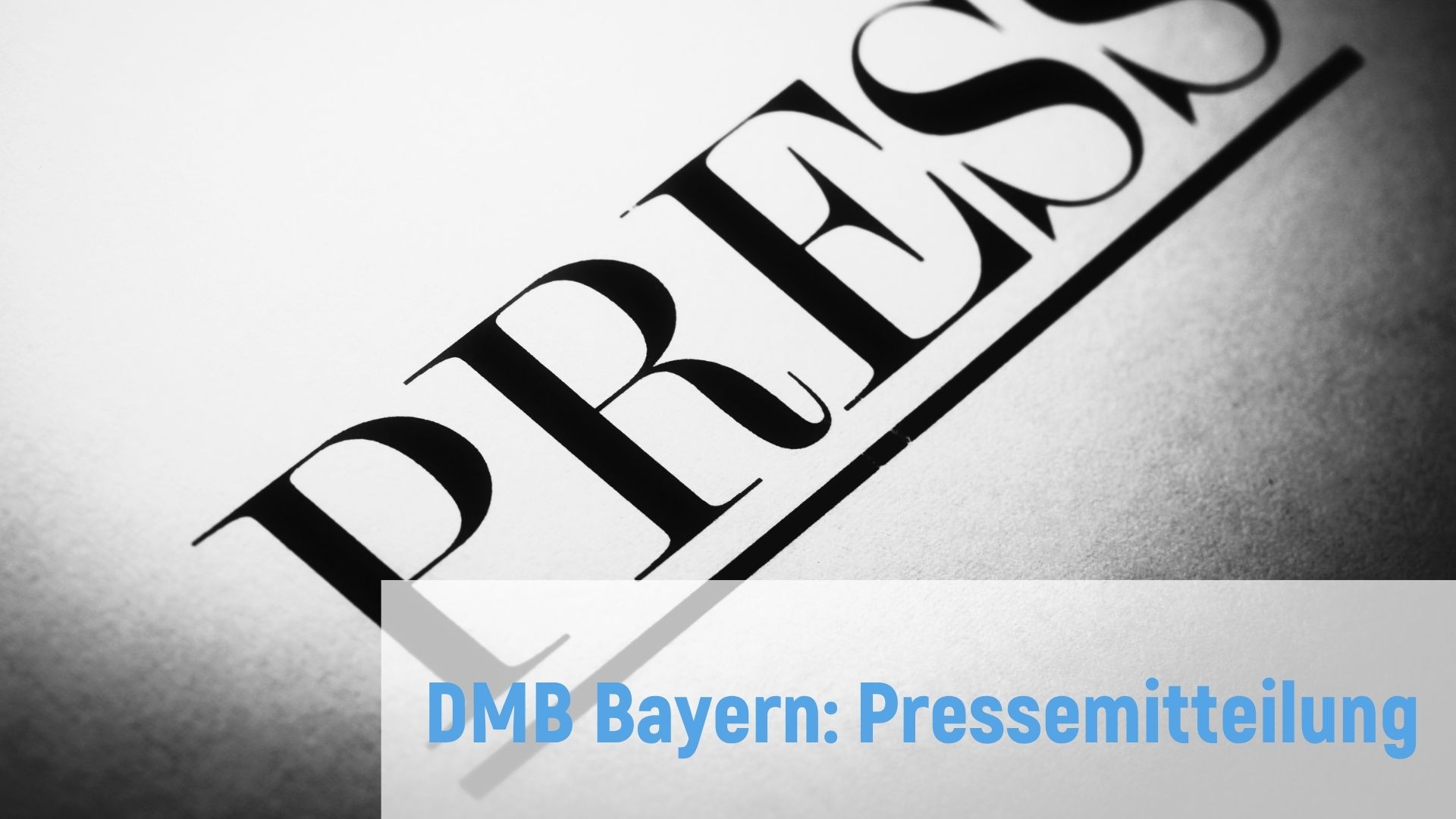 Pressemitteilung des DMB Bayern